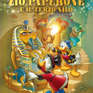 ZIO PAPERONE E IL TERZO NILO - TOPOLINO GOLD 15