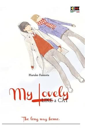 MY LOVELY LIKE A CAT - THE LONG WAY HOME